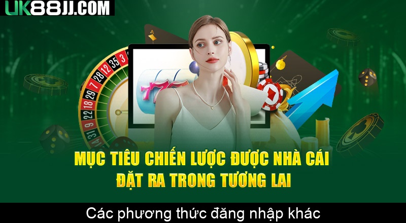 Các phương thức đăng nhập khác
