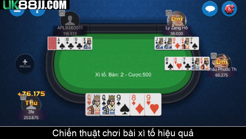 Chiến thuật chơi bài xì tố hiệu quả