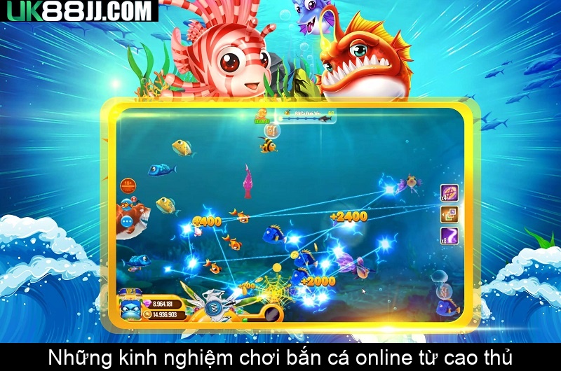 Những kinh nghiệm chơi bắn cá online từ cao thủ Những kinh nghiệm chơi bắn cá online từ cao thủ